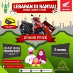 Anjuran Tidak Mudik, Astra Motor Bali Gelar Video Competition “Lebaran di Rantau Bareng Honda” Mudik