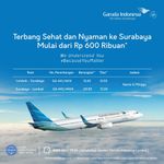 Pengembangan Kawasan Ekonomi Khusus di Lombok, Garuda Indonesia Layani Rute Penerbangan Surabaya – Lombok Garuda Indonesia