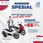 HUT ke-65 Astra, Spesial Promo Kredit Motor Honda, Diskon Angsuran Rp65 Ribu Kredit Motor Honda