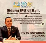 IPU ke-144 Bali dapat Menstimulus Peningkatan Ekonomi Global Supadma