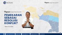 Menakar Pemekaran Wilayah Sebagai Resolusi Konflik UGM