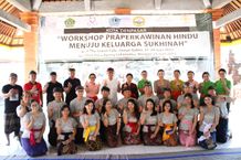 Calon Pengantin Hindu di Denpasar Digembleng Keterampilan Ngayah Banjar Workshop Praperkawinan Hindu Menuju Keluarga Sukhinah