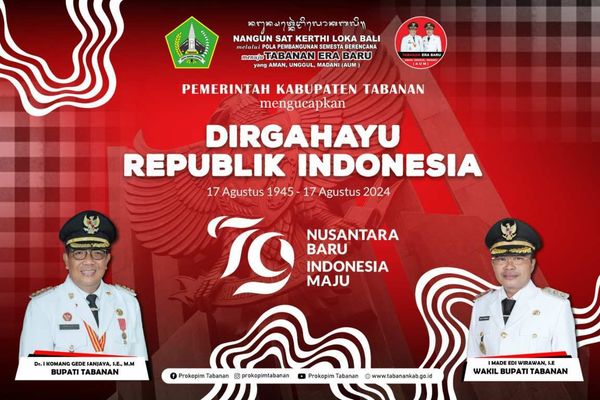 Pemerintah Kabupaten Tabanan Mengucapkan Dirgahayu Repubilk Indonesia ke-79