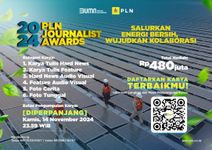 Banjir Peminat, Waktu Pendaftaran PLN Journalist Award 2024 Diperpanjang Hingga 14 November 2024 PLN Journalist Award