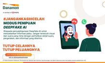 Danamon Imbau Nasabah untuk #JanganKasihCelah Terhadap Ancaman Penipuan Berbasis AI Deepfake Danamon Imbau Nasabah untuk #JanganKasihCelah Terhadap Ancaman Penipuan Berbasis AI Deepfake